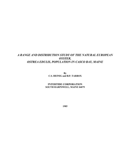 A Range and Distribution Study of the Natural European Oyster, Ostrea Edulis, Population in Casco Bay, Maine