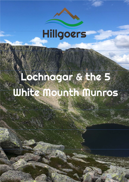 Lochnagar & the 5 White Mounth Munros