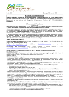 Avviso Pubblico Esplorativo Oggetto: Indagine Di Mercato Per La Ricerca E Selezione Di Operatori Economici Da Invitare Alla Procedura Negoziata Ai Sensi Dell’Art