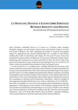 La Mano Del Destino: a Lucha Libre Struggle Between Identity and Destiny an Interview with Jason Gonzalez