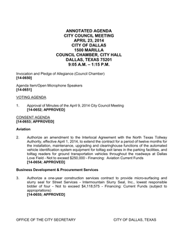Annotated Agenda City Council Meeting April 23, 2014 City of Dallas 1500 Marilla Council Chamber, City Hall Dallas, Texas 75201 9:05 A.M