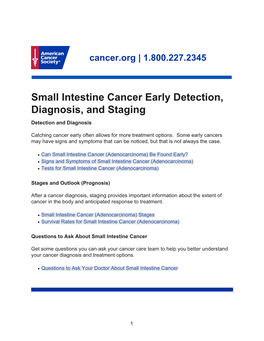 Small Intestine Cancer Early Detection, Diagnosis, and Staging Detection and Diagnosis