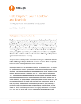 South Kordofan and Blue Nile the Key to Peace Between the Two Sudans?