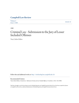 Criminal Law - Submission to the Jury of Lesser Included Offenses Tony Carlton Dalton