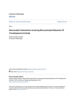 Noncovalent Interactions Involving Microsolvated Networks of Trimethylamine N-Oxide