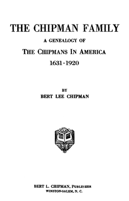 Chipman Family a Genealogy Of