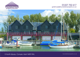 5 North Quay, Conyer, Kent ME9 9HL Foundationproperty.Co.Uk 5 North Quay, Conyer, Kent ME9 9HL