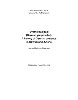 A History of German Presence in Nawuriland, Ghana