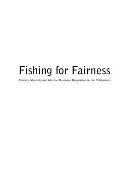 Fishing for Fairness Poverty, Morality and Marine Resource Regulation in the Philippines