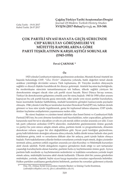 Çok Partili Siyasi Hayata Geçiş Sürecinde Chp Kurultay Görüşmeleri Ve Müfettiş Raporlarina Göre Parti Teşkilatinin Karşilaştiği Sorunlar (1945-1950)