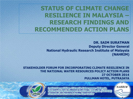 Status of Climate Change Resilience in Malaysia – Research Findings and Recommended Action Plans