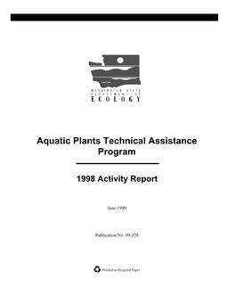 Aquatic Plants Technical Assistance Program 1998 Activity Report Acknowledgments