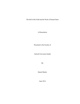 The Self of the Field and the Work of Donnel Stern a Dissertation Presented to the Faculty of Antioch University Seattle By