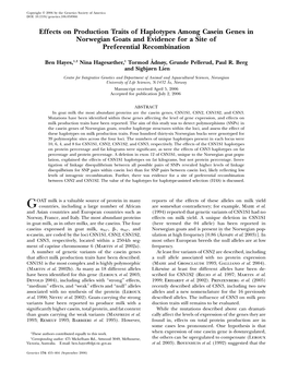 Effects on Production Traits of Haplotypes Among Casein Genes in Norwegian Goats and Evidence for a Site of Preferential Recombination