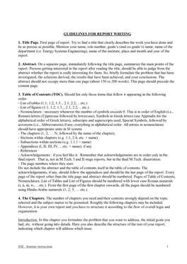 GUIDELINES for REPORT WRITING 1. Title Page. First Page of Report. Try to Find a Title That Clearly Describes the Work You Have