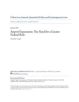 Airport Expansions: the Eedn for a Greater Federal Role Donald W