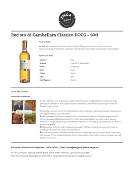Recioto Di Gambellara Classico DOCG - 50Cl