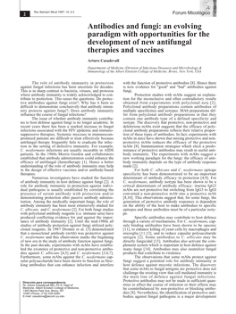 Antibodies and Fungi: an Evolving Paradigm with Opportunities for the Development of New Antifungal Therapies and Vaccines