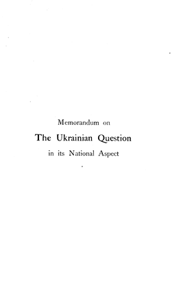 The Ukrainian Qrestion in Its National Aspect Nownnadv