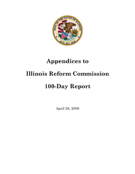 Appendices to Illinois Reform Commission 100-Day Report