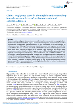 Clinical Negligence Cases in the English NHS: Uncertainty in Evidence As a Driver of Settlement Costs and Societal Outcomes