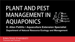Plant and Pest Management in Aquaponics D