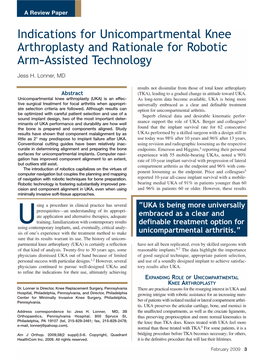 Indications for Unicompartmental Knee Arthroplasty and Rationale for Robotic Arm–Assisted Technology
