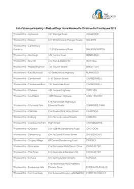 List of Stores Participating in the Lost Dogs' Home Woolworths Christmas Pet Food Appeal 2015 Woolworths – Ashwood 557 Warri