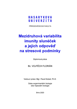 Mezidruhová Variabilita Imunity Slunéček a Jejich Odpověď Na Stresové Podmínky