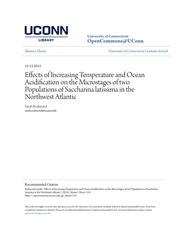 Effects of Increasing Temperature and Ocean Acidification on The