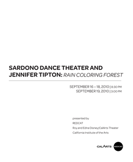 Sardono Dance Theater and Jennifer Tipton: Rain Coloring Forest