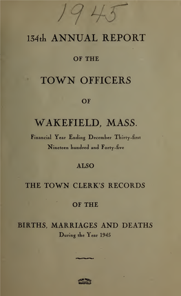 Annual Report of the Town Officers of Wakefield Massachusetts