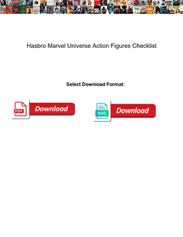 Hasbro Marvel Universe Action Figures Checklist