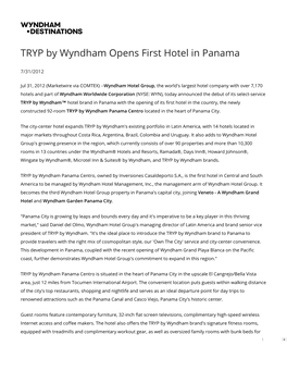 TRYP by Wyndham Opens First Hotel in Panama