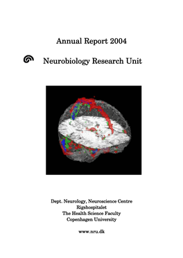 Annual Report 2004 Neurobiology R Esearch U