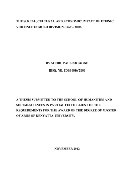 The Social, Cultural and Economic Impact of Ethnic Violence in Molo Division, 1969 – 2008