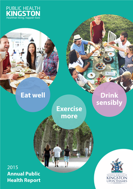 Eat Well, Exercise More, Drink Sensibly