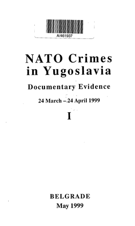 NATO Crimes in Yugoslavia Documentary Evidence