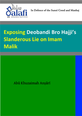 Exposing Deobandi Bro Hajji's Slanderous Lie on Imam Malik