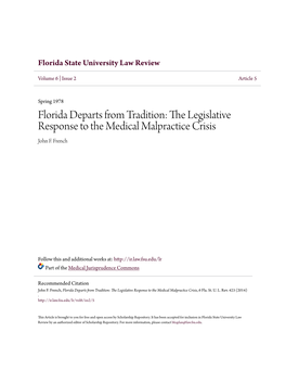 The Legislative Response to the Medical Malpractice Crisis John F