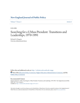 Searching for a Umass President: Transitions and Leaderships, 1970-1991 Richard A