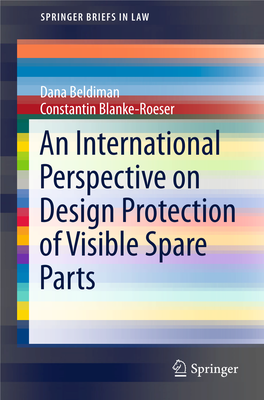 An International Perspective on Design Protection of Visible Spare Parts