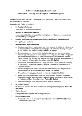 Cllr Harvey (Chairman), Cllr Appleton (From Item 6), Cllr Lister, Cllr Spillett (Clerk), and 6 Members of the Public