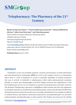 Telepharmacy: the Pharmacy of the 21St Century