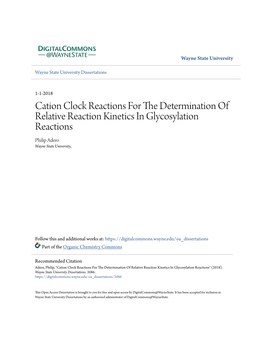 Cation Clock Reactions for the Determination of Relative Reaction Kinetics in Glycosylation Reactions