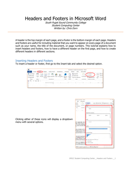 Headers and Footers in Microsoft Word South Puget Sound Community College Student Computing Center Written By: Chris Dorn