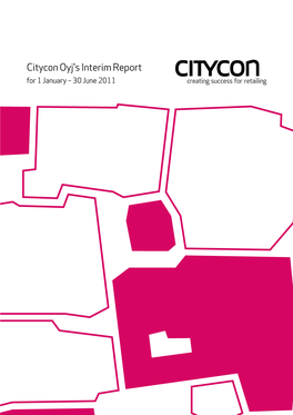 Citycon Oyj's Interim Report for 1 January – 30 June 2011