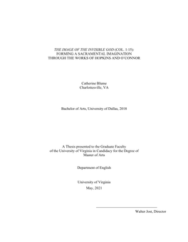 The Image of the Invisible God (Col. 1:15): Forming a Sacramental Imagination Through the Works of Hopkins and O’Connor