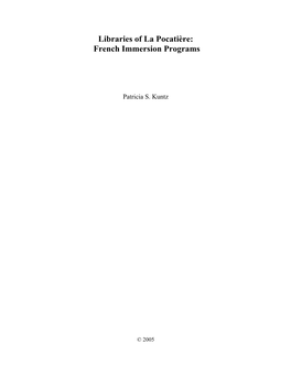 Libraries of La Pocatière: French Immersion Programs