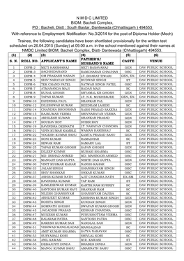 N M D C LIMITED BIOM: Bacheli Complex, PO : Bacheli, Distt : South